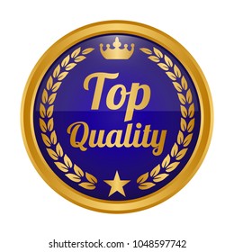 Top quality label on white background. Vector illustration