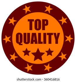 Top Quality Round Sticker with Stars, Vector Illustration. 