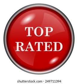 Top rated  icon. Internet button on white background. 