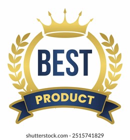 Top Rated Product badge featuring a crown, golden laurel wreath, and bold blue ribbon. Perfect for showcasing premium quality, high performance, and best-selling products.