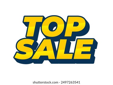 Top sale. Text effect design in 3D look with eye catching colors
