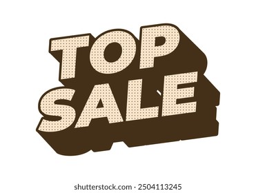 Top sale. Text effect design in 3D look with eye catching colors