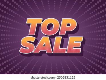 Top sale. Text effect design in 3D look with eye catching colors