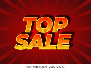 Top sale. Text effect design in 3D look with eye catching colors