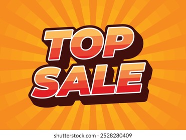 Top sale. Text effect design in 3D look with eye catching colors