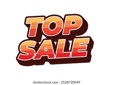 Top sale. Text effect design in 3D look with eye catching colors