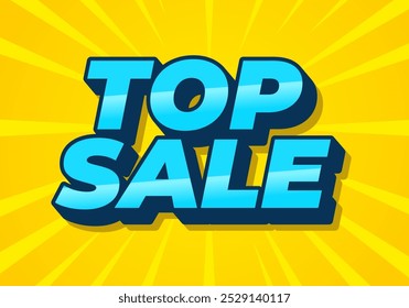 Top sale. Text effect design in 3D look with eye catching colors