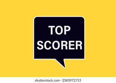 top scorer, Button for websites, application Design, Element, learn, stay, template, top scorer, design, level, sign, speech, bubble  banner, modern, symbol, click. 