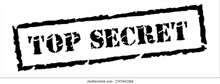 Top Secret, Black Stamp Inscription on White Background with Frame, Vector