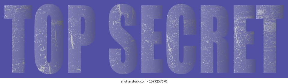  top secret and confidential inside,vector illustration. Vector element with distress design and retro texture in red color. Designed for overlay watermarks and distressed seal prints 