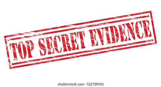 top secret evidence vector red stamp on white background