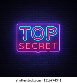 Top Secret neon text vector design template. Top Secret neon logo, light banner design element colorful modern design trend, night bright advertising, bright sign. Vector illustration