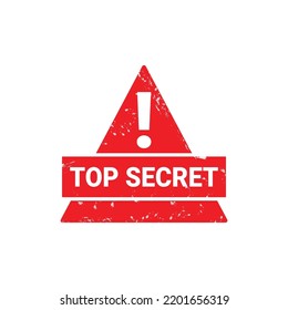 Top Secret Rubber Stamp. Canceled logo sign symbol. Red retro style tag template graphic.  Red grunge icon stamp illustration.
