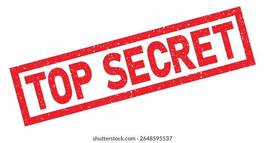 Top Secret borracha carimbo vermelho tinta retângulo selo grunge empoeirado granulado rótulo de segurança confidencial documento informações comerciais classificado segredo privado investigação
