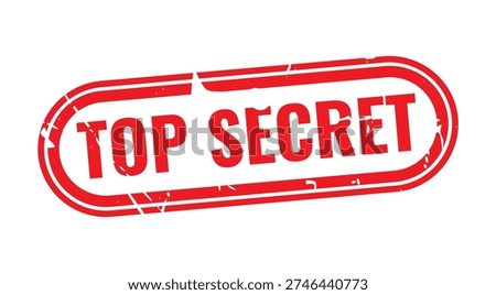 Top Secret Seal: A bold red TOP SECRET stamp boldly declares classified information, a symbol of confidentiality and restricted access.