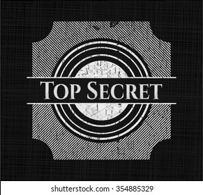 Top Secret written on a chalkboard