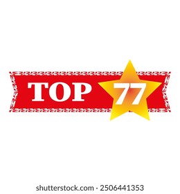 Top seventy seven banner. Bold 77 number. Yellow star accent. Red background.