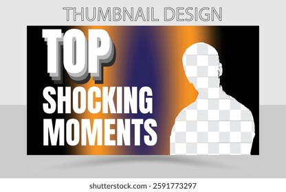 top shocking moments thumbnail design