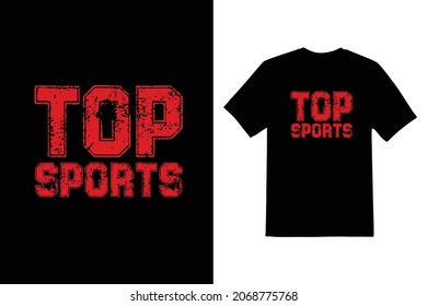 top sports typeface vector t shirt design 