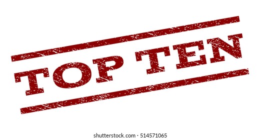 Top Ten watermark stamp. Text caption between parallel lines with grunge design style. Rubber seal stamp with dirty texture. Vector dark red color ink imprint on a white background.