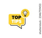 Top tips geometric message bubble with light bulb emblem. Vector illustration.