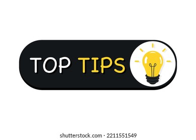 Top tips logo with light bulb, useful practical advice button. Quick tips, helpful tricks, tooltip, advice and idea for business and advertising. Banner design for business and advertising