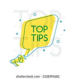 Top Tips Sign in Bubble Speech with Megaphone. Vector Illustration