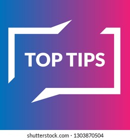 top tips sign,label. top tips speech bubble. top tips tag sign,banner