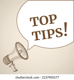 Top Tips speech bubble. Loudspeaker. Banner for business, marketing and advertising. Vector illustration.