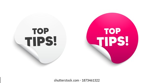 Symbol für Top-Tipps. Rundaufkleber mit Angebotsnachricht. Bildungsfaq Zeichen. Beste Hilfe. Circle Aufkleber rühren Banner. Top tipps Form der Abzeichen. Adhesive Angebot Papier Banner. Vektorgrafik