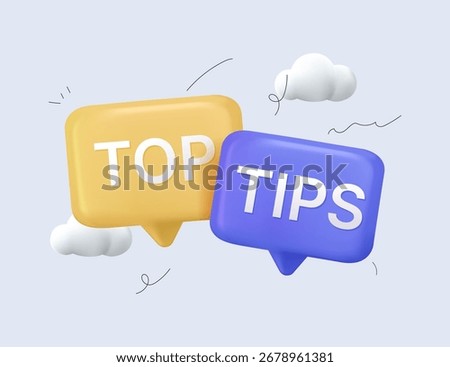 Top tips tags speaking bubbles. 3d render speech bubble banner. Education faq sign. Best help assistance. Top tips chat speech message. 3d offer talk box. Vector