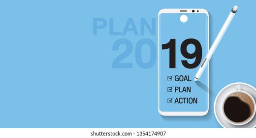 Top view 2019 goals list with Mobile Phone, cup of coffee, Vector