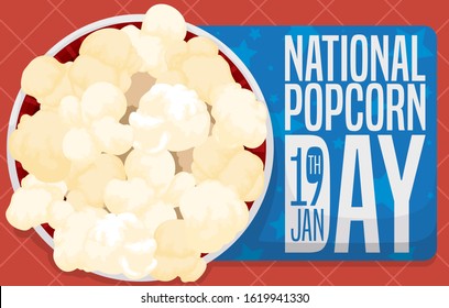 Top view of a bowl with delicious corn popped, served in a square tablecloth and greeting, starry sign for National Popcorn Day celebration this 19th January.