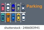 Top view of a city parking lot with a set of different cars. Shortage parking spaces. Parking zone. vector illustration in flat design, web banner