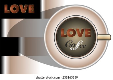 Top view  a coffee cup and text love , vector