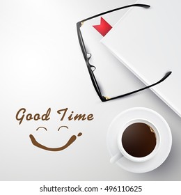 Top View Cup Coffee, Glasses and Book  on White Background. Good times, Relax Time Concept Design