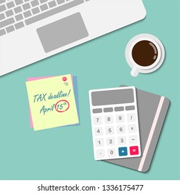 Top view desktop illustration of modern business office and workspace with Tax Day Deadline 15th April 2019