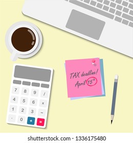 Top view desktop illustration of modern business office and workspace with Tax Day Deadline 15th April 2019