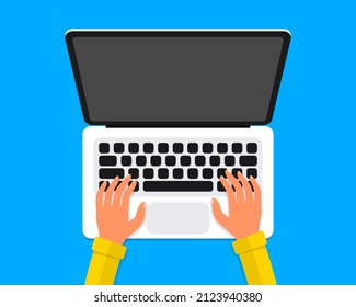 Top view of hand typing on laptop computer. Work in device, writing code, planning financial report, online education, conference, coding, watch video, chatting and communication. Vector illustration