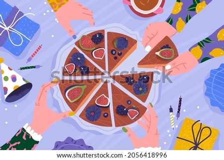 Top view of hands taking piece of cake from plate. Birthday party.  Coffee break in office concept. Family or friends eating chocolate handmade pie with figs and blueberry. Colored vector of sweets