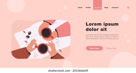 Top view of human hands holding cups isolated flat vector illustration. Cartoon unrecognizable character drinking morning tea or coffee in cafe. Friends meeting and refreshment concept