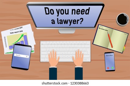 Top view on laptop computer with text Do you need a lawyer with mobile phone and tablet on office desk. With Business notebook (diary) with text action plan. Modern business workplace