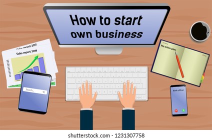 Top view on laptop computer with text How to start own business with mobile phone and tablet on office desk. With Business notebook (diary) with text action plan. Modern business workplace