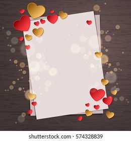 Top view of paper sheet and red and gold paper hearts and bokeh on wood background concept. Empty and blank space for text. Holiday design, decor. Vector illustration.