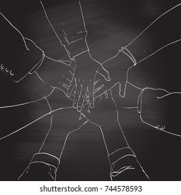 Top View Of People Putting Their Hands On Top Of Each Other. Businessman Teamwork Stacking Joining Group Of Diverse Hands Together. Chalk Vector Drawing On The Blackboard, Vector Illustration.