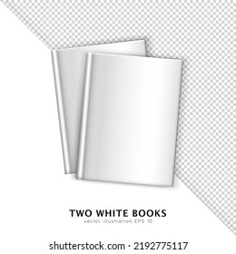 Top view of realistic 3d white hardcover books isolated on white and transparent background. 3D mock up, template of blank textbooks, diaries, brochures, magazines. Layout design for your branding 