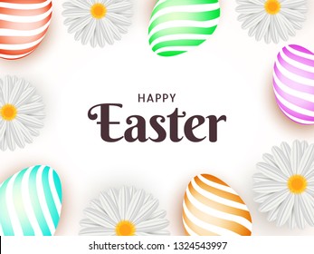 Top view of realistic easter eggs with daisy flowers decorated on white background for Happy Easter celebration banner design.