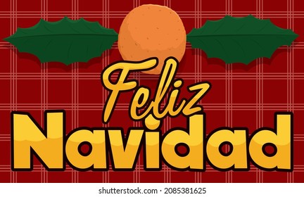 Top view of square tablecloth with fritter and holly leaves to celebrate a happy Christmas (texts written in Spanish).