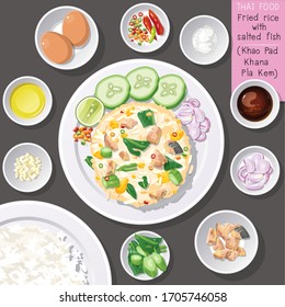 Top view of Thai food, fried rice with salted fish (Khao Pad Khana Pla Kem).
