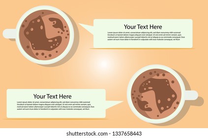 Top view : Two Black fresh hot coffee in cups. There are bubbles speech and you can put text or copy. Flat design vector.